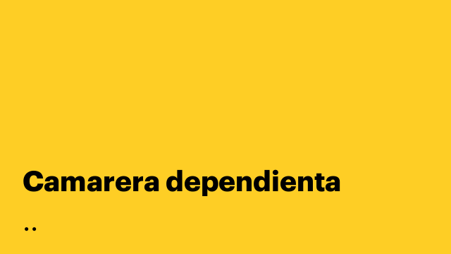 Camarera dependienta