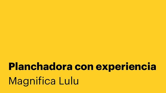 Planchadora con experiencia