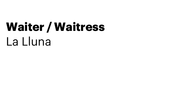 Waiter / Waitress
