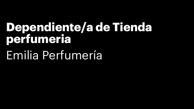 Dependiente/a de Tienda perfumeria