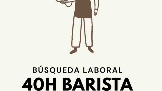 Barista 40h semanales