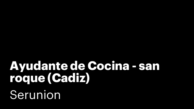 Ayudante de Cocina - san roque (Cadiz)