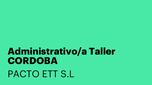 Administrativo/a Taller CORDOBA