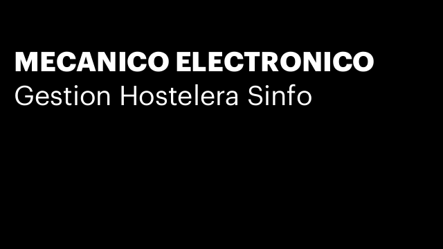 MECANICO ELECTRONICO