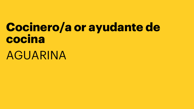 Cocinero/a or ayudante de cocina