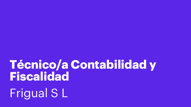Técnico/a Contabilidad y Fiscalidad