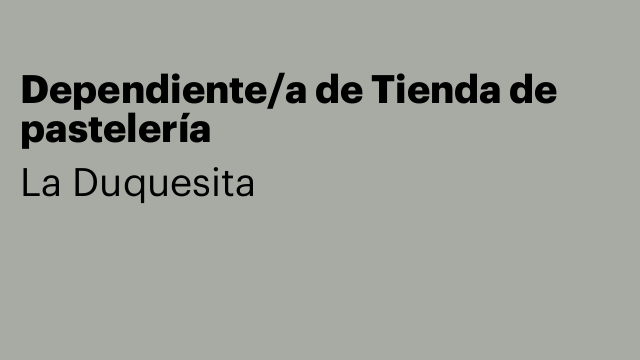 Dependiente/a de Tienda de pastelería