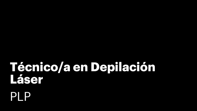 Técnico/a en Depilación Láser