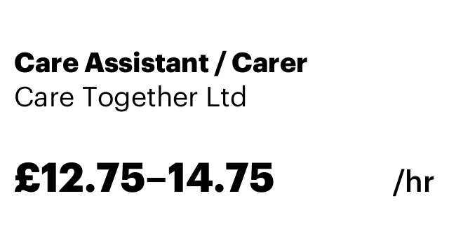 Care Assistant / Carer
