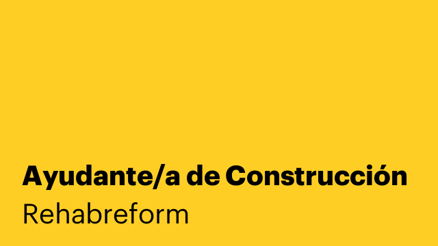 Ayudante/a de Construcción