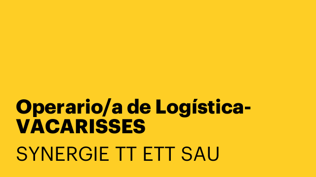 Operario/a de Logística- VACARISSES