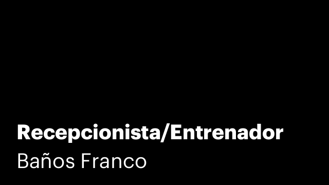 Recepcionista/Entrenador