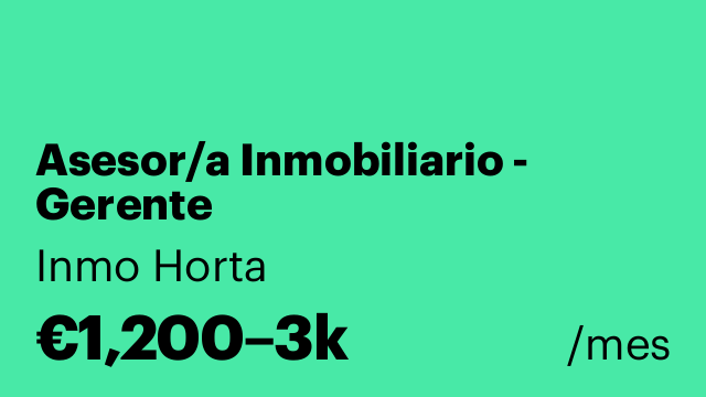 Asesor/a Inmobiliario - Gerente