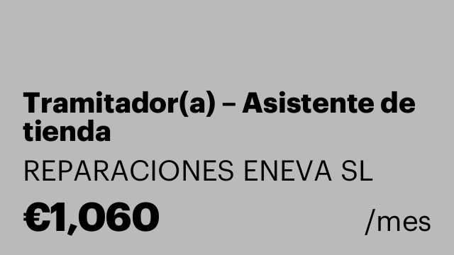 Tramitador(a) – Asistente de tienda