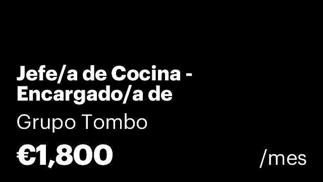 Jefe/a de Cocina - Encargado/a de Bar/Cafetería