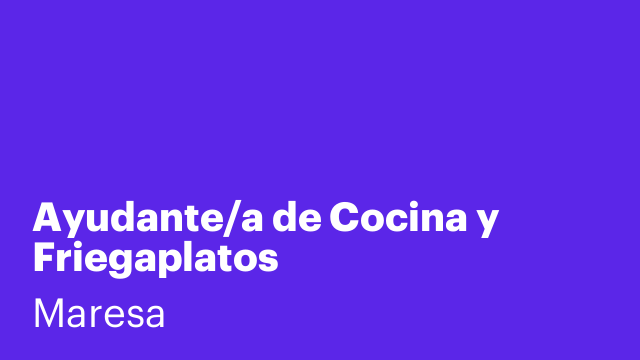 Ayudante/a de Cocina y Friegaplatos