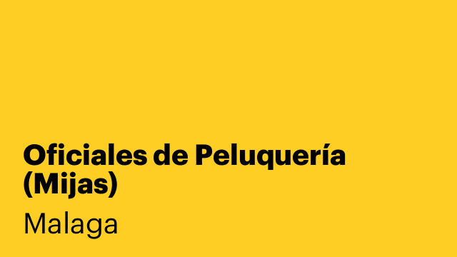 Oficiales de Peluquería (Mijas)