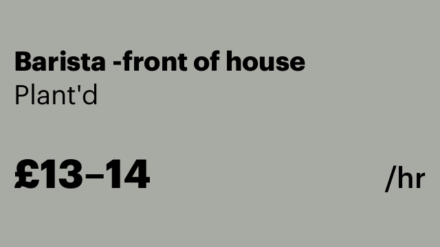 Barista -front of house