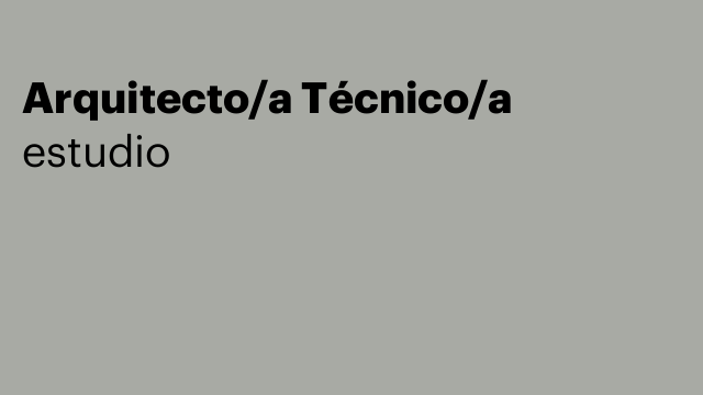 Arquitecto/a Técnico/a