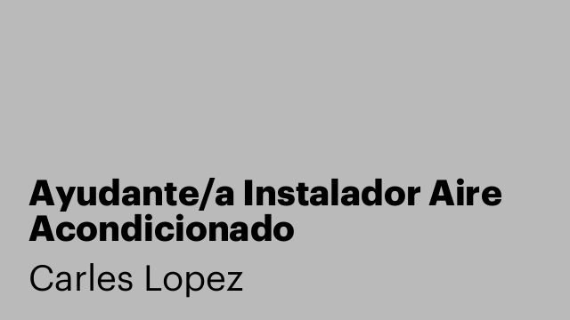 Ayudante/a Instalador Aire Acondicionado