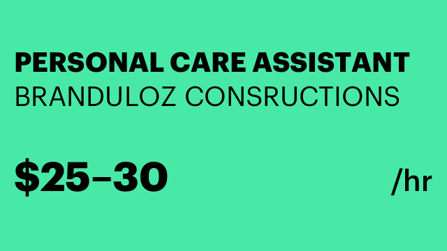 PERSONAL CARE ASSISTANT