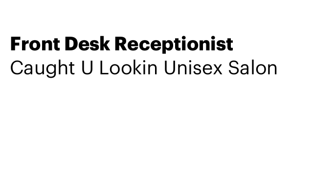 Front Desk Receptionist