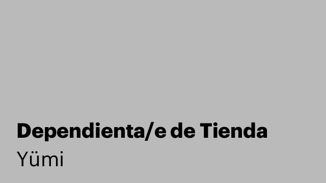 Dependienta/e de Tienda