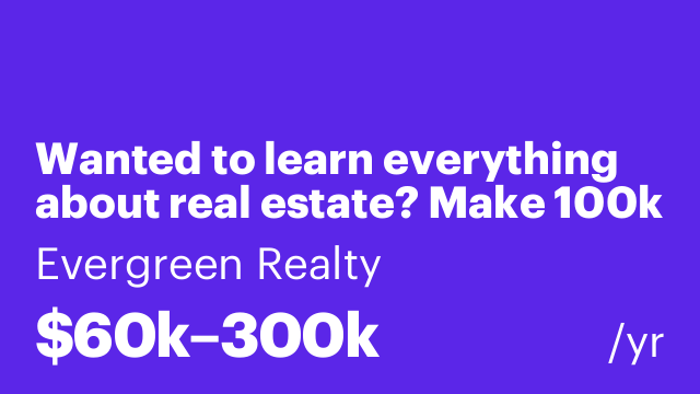 Wanted to learn everything about real estate? Make 100k this year!