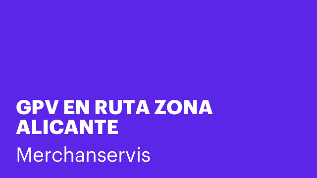GPV EN RUTA ZONA ALICANTE