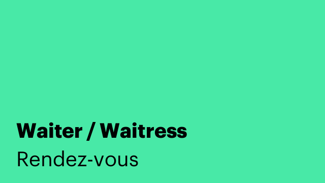 Waiter / Waitress