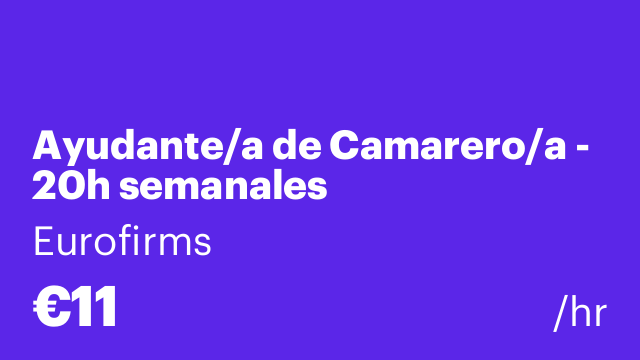 Ayudante/a de Camarero/a - 20h semanales