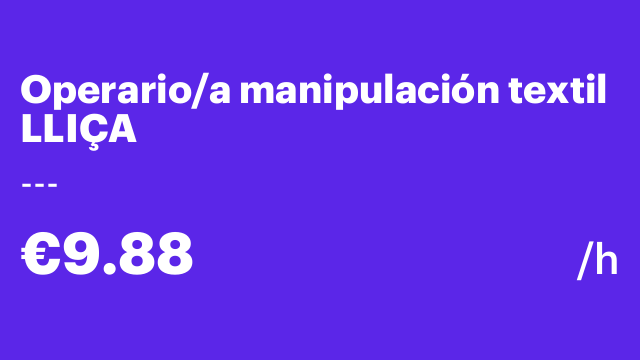 Operario/a manipulación textil LLIÇA