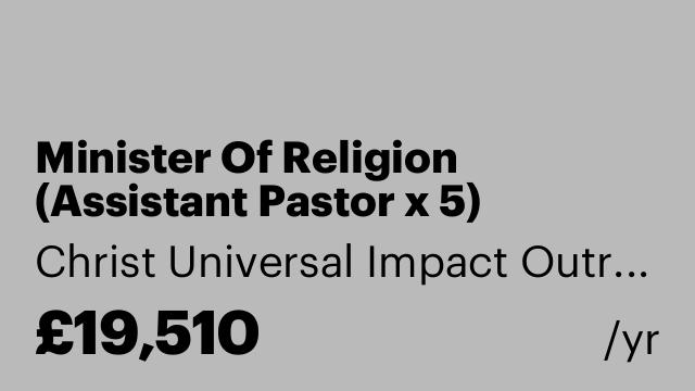 Minister Of Religion (Assistant Pastor x 5)