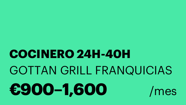 COCINERO 24H-40H