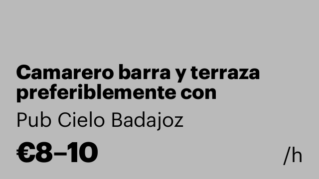 Camarero barra y terraza preferiblemente con experiencia