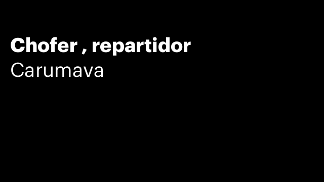 Chofer , repartidor