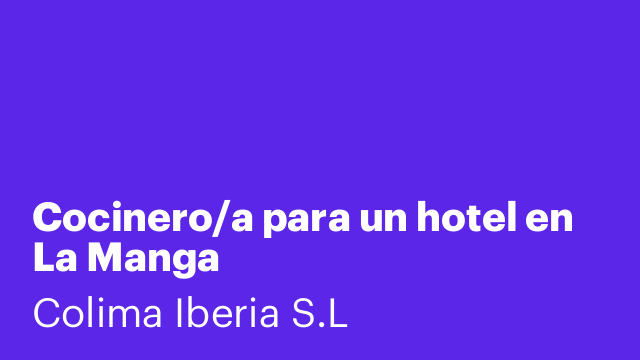 Cocinero/a para un hotel en La Manga