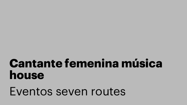Cantante femenina música house