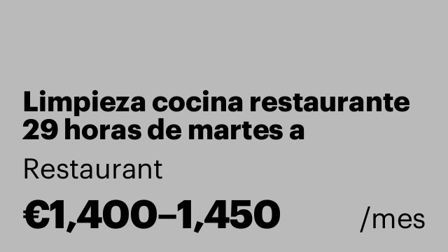 Limpieza cocina restaurante 29 horas de martes a domingo