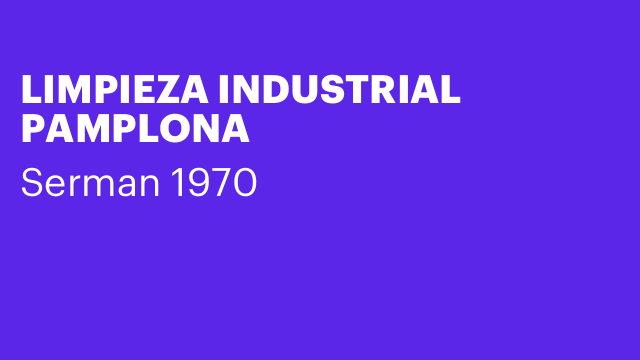 LIMPIEZA INDUSTRIAL PAMPLONA