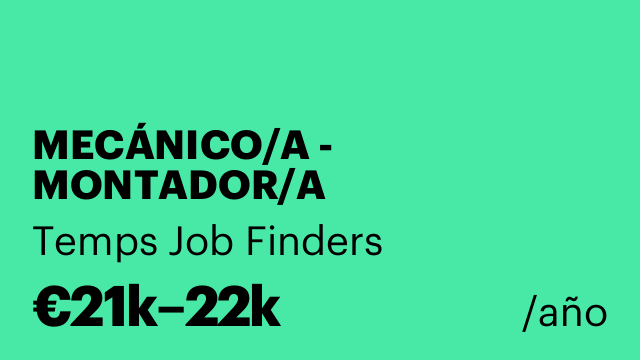 MECÁNICO/A - MONTADOR/A