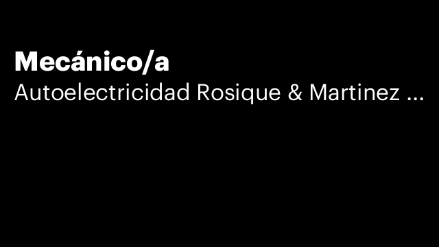 Mecánico/a