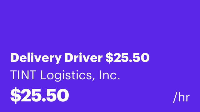 Delivery Driver $25.50