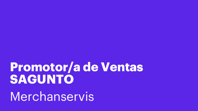 Promotor/a de Ventas SAGUNTO