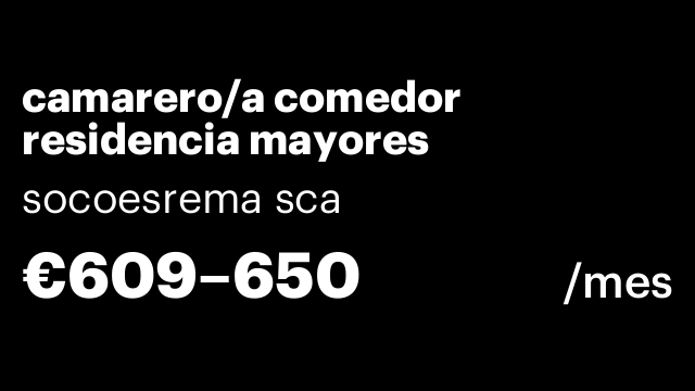 camarero/a comedor residencia mayores