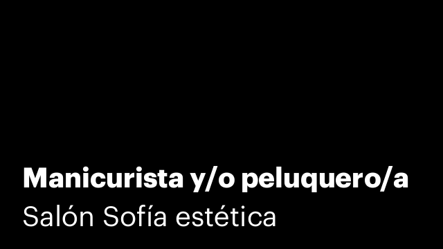 Manicurista y/o peluquero/a