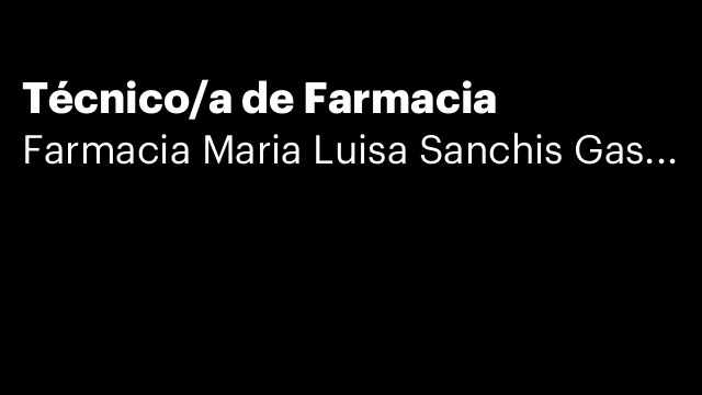 Técnico/a de Farmacia
