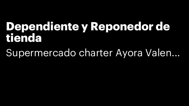 Dependiente y Reponedor de tienda