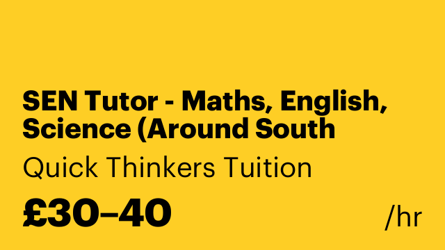 SEN Tutor - Maths, English, Science (Around South Buckinghamshire)