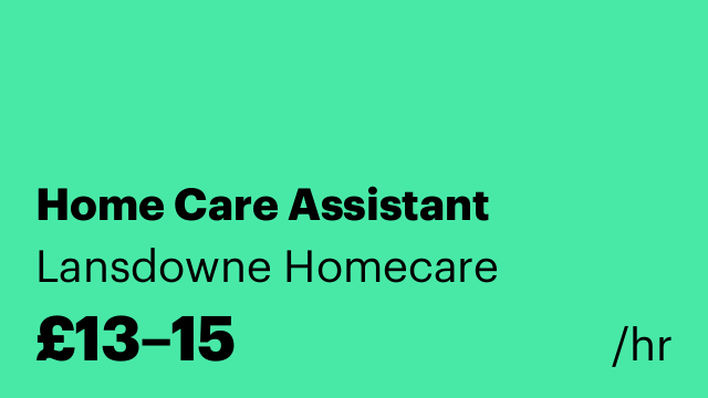 Home Care Assistant